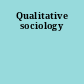 Qualitative sociology