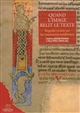 Quand l'image relit le texte : regards croisés sur les manuscrits médiévaux : [colloque international]