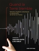 Quand la terre tremble : séïsmes, éruptions volcaniques et glissements de terrain en France