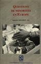 Questions de minorités en Europe : Colloque, janvier 1993, Nauplie