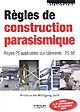 Règles de construction parasismique : règles PS applicables aux bâtiments, PS 92, Normes NF P 06-013