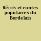 Récits et contes populaires du Bordelais