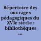 Répertoire des ouvrages pédagogiques du XVIe siècle : bibliothèques de Paris et des départements : complément, 1886-1894