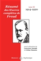 Résumé des œuvres complètes de Freud : Tome III : 1914-1920