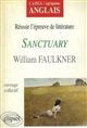 Réussir l'épreuve de littérature, "Sanctuary", William Faulkner