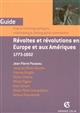 Révoltes et révolutions en Europe et aux Amériques, 1773-1802 : enjeux historiographiques, méthodologie, bibliographie commentée