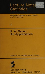 R.A. Fisher : an appreciation