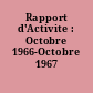Rapport d'Activite : Octobre 1966-Octobre 1967
