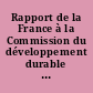 Rapport de la France à la Commission du développement durable des Nations Unies