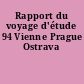 Rapport du voyage d'étude 94 Vienne Prague Ostrava