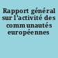 Rapport général sur l'activité des communautés européennes