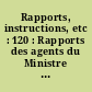 Rapports, instructions, etc : 120 : Rapports des agents du Ministre de l'Intérieur dans les départements (1793-An II)