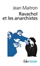 Ravachol et les anarchistes