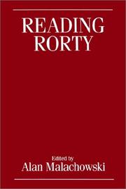 Reading Rorty : critical responses to "Philosophy and the Mirror of Nature" (and beyond)