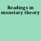 Readings in monetary theory