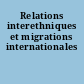 Relations interethniques et migrations internationales
