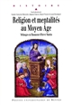 Religion et mentalités au Moyen Âge : mélanges en l'honneur d'Hervé Martin