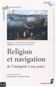 Religion et navigation : de l'Antiquité à nos jours