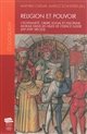 Religion et pouvoir : citoyenneté, ordre social et discipline morale dans les villes de l'espace suisse (XIVe-XVIIIe siècles)