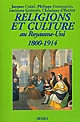Religions et culture au Royaume-Uni : 1800-1914