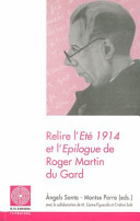 Relire "L'été 1914" et "L'épilogue" de Roger Martin du Gard