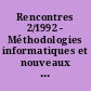 Rencontres 2/1992 - Méthodologies informatiques et nouveaux horizons dans les recherches médiévales