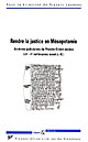 Rendre la justice en Mésopotamie : archives judiciaires du Proche-Orient ancien (IIIe-Ier millénaires avant J.-C.)