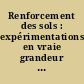 Renforcement des sols : expérimentations en vraie grandeur des années 80, symposium international, Paris, 18-19 novembre 1993 : = Soil reinforcement : full scale experiments of the 80's