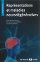 Représentations et maladies neurodégénératives