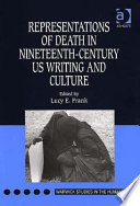 Representations of death in nineteenth-century US writing and culture