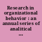 Research in organizational behavior : an annual series of analitical essays and critical reviews