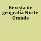 Revista de geografía Norte Grande