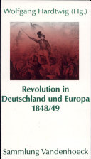 Revolution in Deutschland und Europa : 1848-49