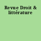 Revue Droit & littérature