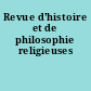 Revue d'histoire et de philosophie religieuses
