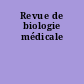 Revue de biologie médicale