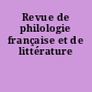 Revue de philologie française et de littérature