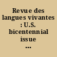 Revue des langues vivantes : U.S. bicentennial issue : Tijdschrift voor levende talen, U.S. bicentennial issue : [Collection of papers to comemorate the Declaration of Independence