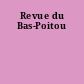 Revue du Bas-Poitou