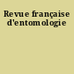Revue française d'entomologie
