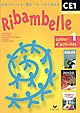 Ribambelle, CE1 cycle 2 : [méthode de lecture] : cahier d'activités 1