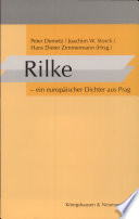 Rilke : ein europäischer Dichter aus Prag