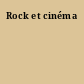Rock et cinéma