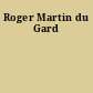 Roger Martin du Gard