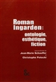 Roman Ingarden : ontologie, esthétique, fiction