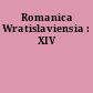 Romanica Wratislaviensia : XIV