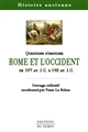 Rome et les provinces de l'Occident : de 197 av. J.-C. à 192 ap. J.-C.