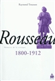 Rousseau 1800-1912