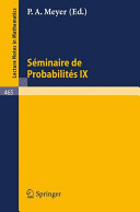 Séminaire de probabilités IX : Université de Strasbourg