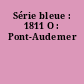 Série bleue : 1811 O : Pont-Audemer